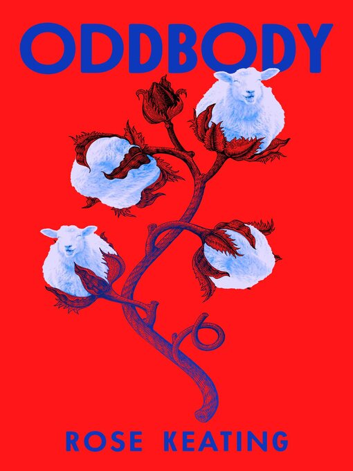 Title details for Oddbody by Rose Keating - Wait list